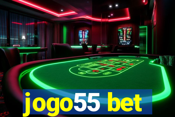 jogo55 bet